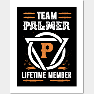 Team Palmer Lifetime Member Gift T-shirt Surname Last Name Posters and Art